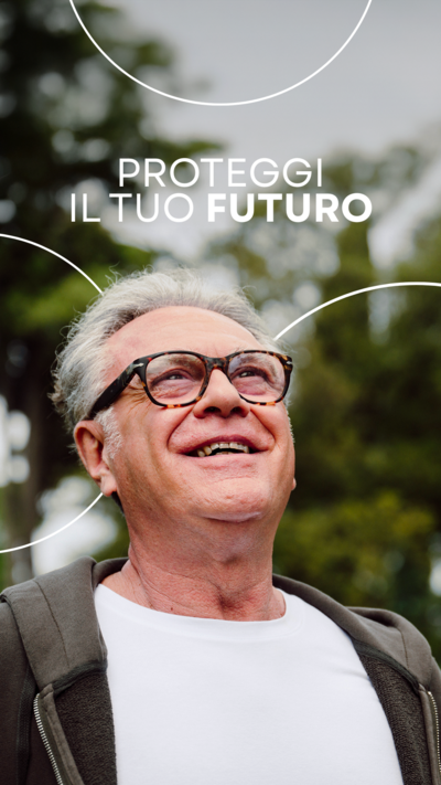 Proteggi il tuo futuro